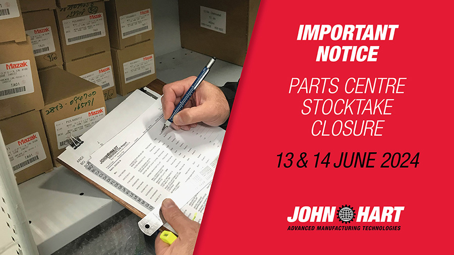 John Hart Parts Centre Stocktake Closure 2023